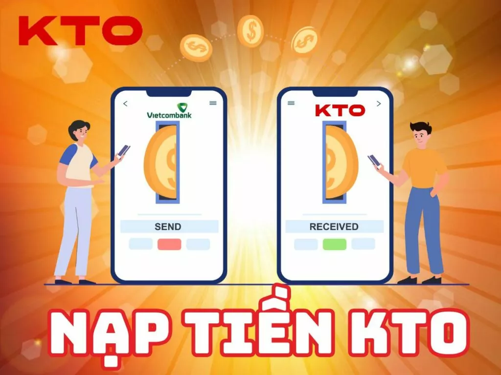 hướng dẫn nạp tiền kto nhanh chóng trong 3 bước 21 nạp tiền kto