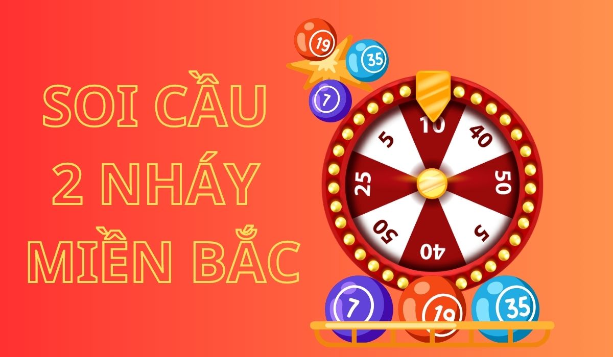 lô 2 nháy là gì? phương pháp soi cầu lô 2 nháy miền bắc hiệu quả nhất 2 phương pháp soi cầu lô 2 nháy miền bắc