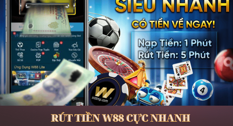 rút tiền w88: an toàn, nhanh chóng trong vòng 3 phút 38 hướng dẫn rút tiền w88