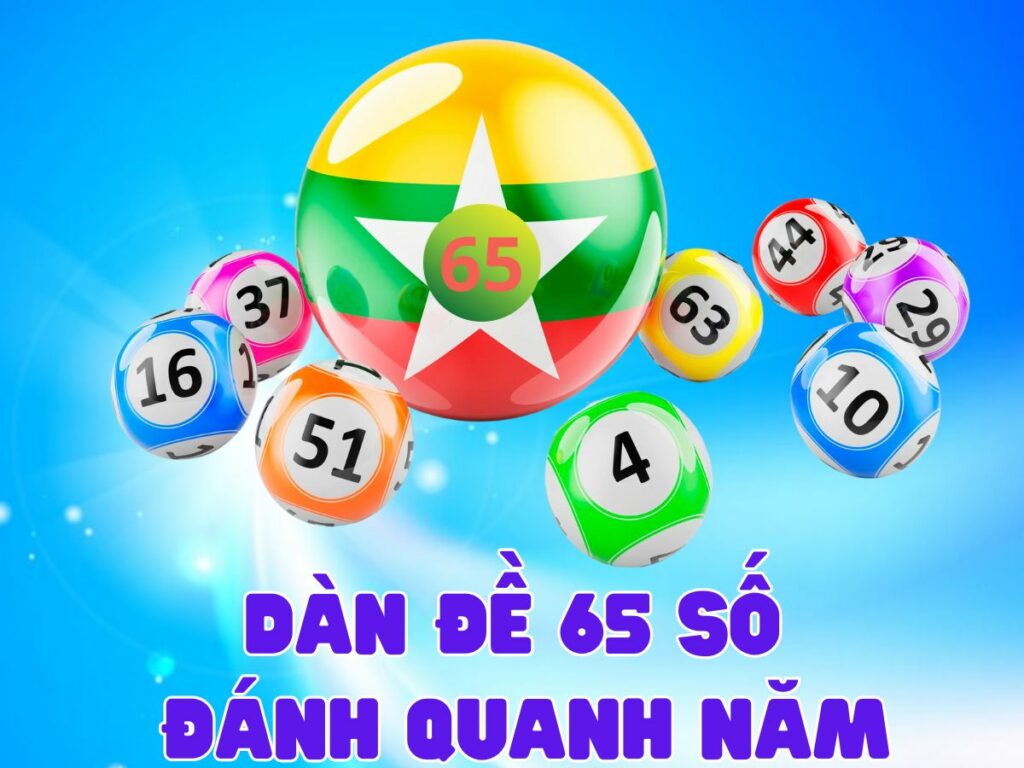 dàn đề 65 số để đánh quanh năm